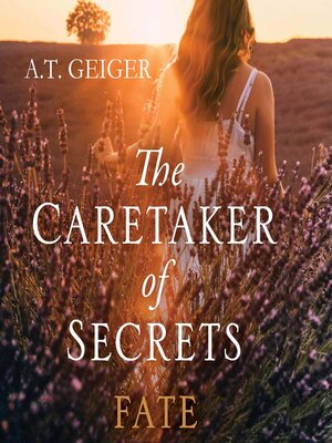 cover image of The Caretaker of Secrets Fate